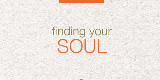 Finding Your Soul