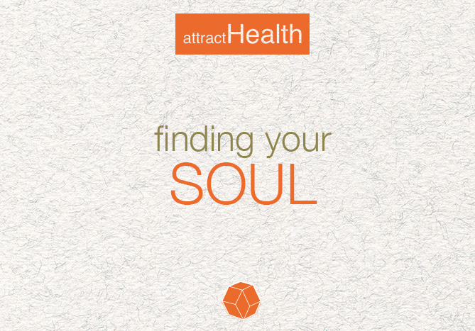 Finding Your Soul