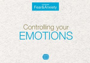 Controlling Your Emotions