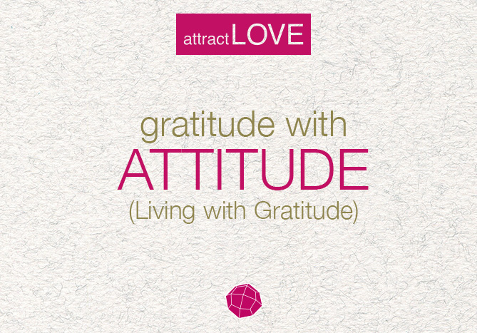 Gratitude With Attitude